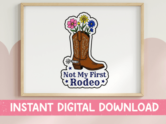 Not My First Rodeo Boot SVG: A Designer's Review